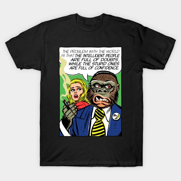 The Problem T-Shirt by butcherbilly